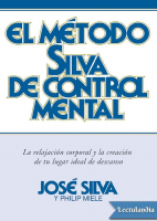 El metodo Silva de control mental - Jose Silva.pdf